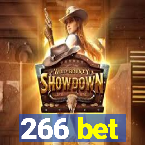 266 bet